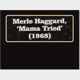 Merle Haggard, ‘Mama Tried’ Posters and Art